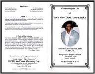 Celebrating the Life of Mrs. Viola Rayford Bailey, Saturday, December 16, 2006, 11:00 A. M., Progressive Baptist  Church 2290 Second Street, Macon, Georgia, Rhe Reverend I. W. Evans, Officiant