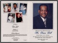 Homegoing Services for Mr. Amos Bell, Saturday, February 1, 2014 - 12:00 Noon, New Beginning Full Gospel Baptist Church 923 Valley Brook Road, Decatur, Georgia 30033, Bishop James H. Morton, Pastor, Officiating