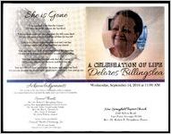 A Celebration of Life Dolores Billingslea, Wednesday, September 14, 2016 at 11:00 AM, New Springfield Baptist Church, 2560 Sylvan Road, East Point, Georgia 30344, Rev. Dr. Robert F. Broughton, Pastor