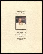 A Celebration of Life for Mrs. Carrie Reynolds Bryant, Tuesday, December 21, 2004, 11:00 A.M., Ben Hill United Methodist Church, 2099 Fairburn Road, S.W., Atlanta, Georgia, The Reverend Paul Easley, Officiating
