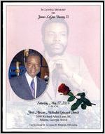 In Loving Memory of James LaGree Bussey, II, Saturday, May 17, 2014, 11:00 A.M., First A.M.E. Church, 2046 Richard Allen Lane, SE, Atlanta, Georgia 30316, The Reverend Dr. Eyvonne H. Whitman, Officiating
