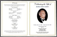 Celebrating the Life of Alonza Leroy Carter, Sunrise: April 22, 1916 - Sunset: June 18, 2014, Wednesday, June 25, 2014, 11:00 A.M., First Lithonia SDA Church, 3533 Ragsdale Road, Lithonia, GA 30038, Daryl Anderson, Pastor, Pastor David M. Jones, Officiating Minister, Pastor William D. Felder, Eulogist