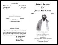 Funeral Services For Deacon Lint Collins, 1906-1993, Monday, April 12, 1993, 2:00 P.M., Antioch Baptist Church, Dry Branch, Georgia, Internment, Antioch Baptist Church Cemetery, "Hutchings Services"