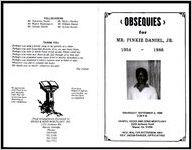 Obsequies for Mr. Pinkie Daniel, Jr., 1954-1986, Thursday, September 4, 1986, 3:00 P.M., Chapel Hicks and Sons Mortuary, 2233 Anthony Road, Macon, Ga. 31204, Rev. Walter Patterson and Rev. Jacob Parker, Officiating