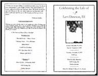 Celebrating the Life of Levi Dawson, III, Sunrise: December 19, 1965, Sunset: November 1, 2011, Tuesday, November 8, 2011. 12:00 am, Word of Life Ministries, 1600 Conley Rd., Conley, Georgia, Elder Dr. Shelly Boone, Sr. Pastor