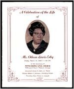 A Celebration of the Life of Ms. Odessa Lewis Erby, Friday, March 16, 2007 - 1:00 P.M., In the Sanctuary of Pitts Chapel A.M.E. Church, 7535 Lynch Road - Midland, Georgia, Reverend Oscar B. Daise, Jr., Pastor, Bishop William P. DeVeaux, Presiding Prelate, Presiding Elder Melvin S. Colquitt