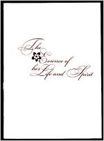 The Essence of her Life and Spririt