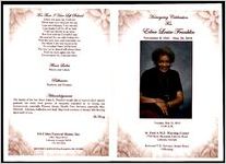 Homegoing Celebration for Edna Louise Franklin, November 8, 1941 - May 20, 2010, Tuesday, May 25, 2010 11:00 A.M., St. Paul A.M.E. Worship Center 1704 Stone Mountain Lithonia Road, lithonia, Georgia, Reverend T. N. Hercules, Senior Pastor, Officiating