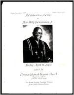 Sunrise: September 5, 1947, Sunset: April 8, 2003, A Celebration of Life Of Rev. Billy Joe Glanton, Jr., Friday, April 11, 2003, 2:00 P.M., Greater Jehovah Baptist Church, 2 Roger Arnold Road, Grantville, Georgia 30220, Rev. Bennie Stanley, Presiding Minister, Rev. Charlie Glanton, Eulogy