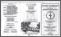 Victory Celebration for The Homegoing, Mother Marie Hudson, "Henceforth there is laid up for me a crown of righteousness ..." -- II Timothy 4:8, Saturday, July 7, 1990, 11:00 a.m., Malone Memorial Institutional Church of God in Christ, 401 South Ivey Lane, Orlando, Florida, Bishop Melton L. Sconiers, Officiating, Pastor and Jurisdictional Prelate, Interment Greenwood Cemetery, Orlando, Florida