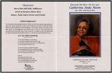 Farewell, Ma Mere. We Love You. Catherine Jinks Moon, July 1, 1919-December 16, 2015, Celebration of a Life Well Lived, December 21, 2015, 11:00 AM, Reverend Byron E. Thomas, Officiating, Ben Hill United Methodist Church, 2099 Fairburn Road SW, Atlanta, GA 30331