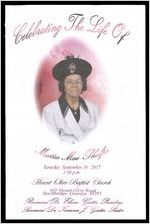Celebrating the Life of Mattie Mae Phelps, Saturday, September 16, 2017, 3:00 p.m., Mount Olive Baptist Church, 469 Mount Olive Road, Stockbridge, Georgia 30281, Reverend Dr. Elaine Gattis Presiding, Reverend Dr. Terrance J. Gattis Pastor