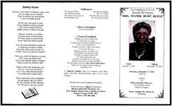 The Celebration of A Life Beyond The Promise, Mrs. Mamie Burt Reese, Alpha, January 2, 1905, Omega, December 22, 2007, Thursday, December 27, 2007, 1:00 P.M., Chapel of Hicks and Sons Mortuary, 2233 Anthony Road, Macon, Georgia, Pastor Anthony M. Alford, Sr., Officiating