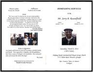 Homegoing Services for Mr. Jerry B. Roundfield, Sunrise: January 3, 1957 - Sunset: February 26, 2014, Saturday, March 8, 2014, 1:00 O'Clock, Helping Hands International Prayer Group Church, 2551 Tilson Road, Decatur, Georgia, Rev. Frances Yates, Sr., Pastor, Eulogist