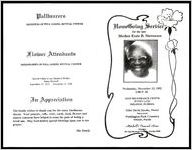 Homegoing Service for the Late Mother Essie B. Stevenson, Wednesday, November 25, 1992, 2:00 P.M., True Deliverance Center, 29 Ivey Lane, Orlando, Florida, Elder David Jacobs, Pastor, Interment: Washington Park Cemetery, Orlando, Florida, Mitchell's Funeral Home, Directors, 501 Fairvilla Road, Orland, Florida 32808