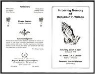 In Loving Memory of Benjamin F. Wilson, Saturday, March 3, 2001, 3 O'clock P.M., St. James C.M.E. Church, Sparta, Georgia, Reverend Tronzell Maness, Officiating
