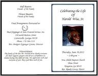 Celebrating the Life of Harold Wise, Sr., Thursday, June 30, 2011, 1:00 p.m., New Shiloh Baptist Church, Shaw Street, Kingston, Ga. 30145, Rev. Randy Livesey, Pastor
