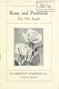 Roses and perennials for the south / Clairmont Gardens, Inc.