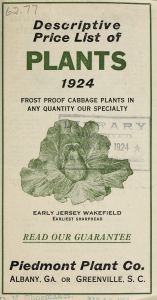 Descriptive price list of plants 1924 : frost proof cabbage plants in any quantity our specialty / Piedmont Plant Co.