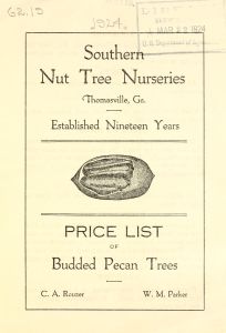 Price list of budded pecan trees / Southern Nut Tree Nurseries ; C.A. Rouzer, W.M. Parker.