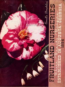 Fruitland Nurseries : where nature reigns