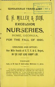 Wholesale trade list of G.H. Miller & Son, Excelsior Nurseries, Rome, Georgia, for the fall of 1890
