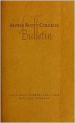 Agnes Scott College Bulletin: Catalogue Number 1968-1969 Announcements for 1969-1970