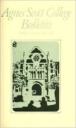 Agnes Scott College Bulletin: Catalogue Number April 1978 Announcements 1978-1979