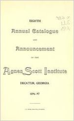 Eighth Annual Catalogue and Announcement of the Agnes Scott Institute
