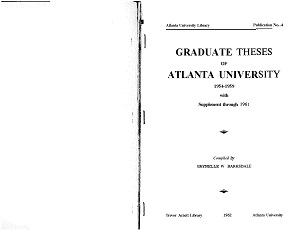 Graduate Theses of Atlanta University, 1954 - 1959: with Supplement through 1961