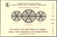 "Survival of the Black Family in the 80's: The Wheels of Parenting" Conference Program, April 1984