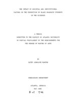 The impact of societal and institutional factors on the production of black graduate students in the sciences, 1989