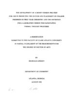 The development of a short version pre-test for use in predicting the success and placement of college freshmen in first year chemistry and the inference for a laboratory design for facilitating formal thought processes, 1992