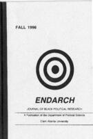 Endarch: Journal of Black Political Research Vol. 1996, No. 1 Fall 1996