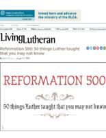 Reformation 500: 50 Things Luther Taught That You May Not Know (web resource), August 11, 2017