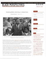Reclaiming Martin Luther King Jr.'s Radical Vision