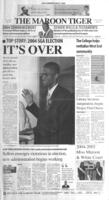 The Maroon Tiger, 2004 May 1