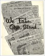 "We Take Our Stand..."