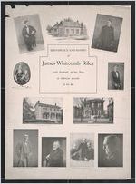 Birthplace and homes of James Whitcomb Riley with portraits of the poet at different periods of his life
