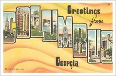 Greetings from Columbus, Georgia