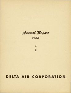 Delta Air Corportion annual report 1944