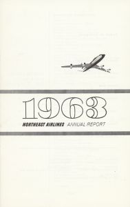 Northeast Airlines Annual Report 1963