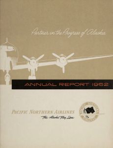 Pacific Northern Airlines, Inc. Annual Report to Stockholders 1952