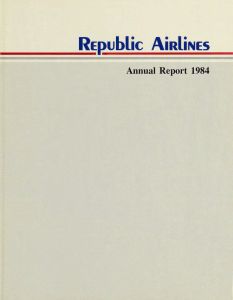 Republic Airlines Annual Report 1984