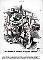 --Okay governor, but how long is he gonna ride for nuthin'? / Baldy, [ca. 1964]