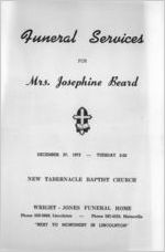 Funeral services for Mrs. Josephine Beard, December 27, 1972 - Tuesday 2:30, New Tabernacle Baptist Church, Wright - Jones Funeral Home, Phone 359-3669, Lincolnton, Phone 293-4255, Metasville