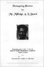 Homegoing service for Mr. Milledge A.L. Beard, Wednesday, June 1, 1994, 11:00 a.m., Mount Olive Memorial Gardens, Augusta, Georgia, Reverend Earl J. Griffin, Sr., officiating