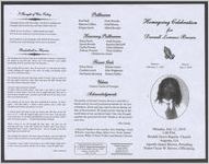 Homegoing celebration for Darnell Lorenzo Brown, sunrise, February 1, 1991, sunset, July 5, 2010, Monday, July 12, 2010, 1:00 p.m., Beulah Grove Baptist Church, Augusta, Ga, Apostle James Brown, presiding, Pastor Oscar W. Brown, officiating