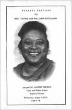 Funeral services for Mrs. Fannie Mae Williams Buckhanon, Thankful Baptist Church, Third and Walker Streets, Augusta, Georgia, Wednesday, August 7, 1974, 3:00 p.m.