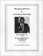 Homegoing services for Carl (Sonny) Burroughs, Friday, October 7, 1994, 1:00 p.m., Mt. Calvary Baptist Church, 1260 Wrightsboro Road, Augusta, Georgia, Reverend Clyde Hill, Sr., officiating